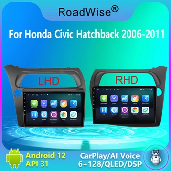 2 Din Android Автомобильный Радиоприемник Мультимедийный Carplay Для Honda Civic Хэтчбек LHD RHD 2006 2007 2009 2010 2011 4G Wifi DVD GPS Авторадио