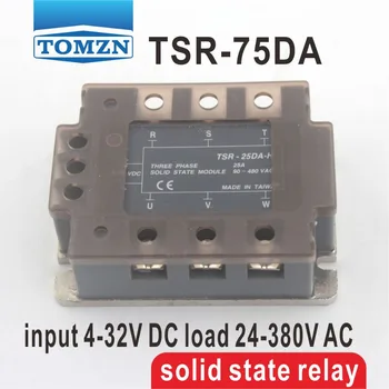 75DA TSR-75DA трехфазный SSR-вход 4-32 В постоянного тока, нагрузка 24-380 В переменного тока, однофазное твердотельное реле переменного тока