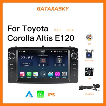 GATAXASKY Автомобильный Радио Мультимедийный Видеоплеер Для Toyota Corolla E120 e 120 BYD F3 2007-2011 DSP IPS 6GRAM Android 4G NET Carplay