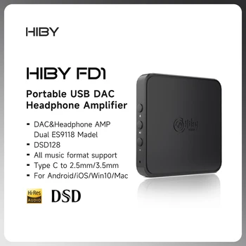 HiBy FD1 Type C USB DAC Усилитель для наушников Аудио HiFi Нанимает DSD128 MQA 2,5 3,5 Разъем Для Наушников ES9118 Для Win10 Android iOS Mac