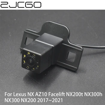ZJCGO Автомобильная Камера заднего Вида Заднего Вида для Lexus NX AZ10 Подтяжка лица NX200t NX300h NX300 NX200 2017 ~ 2021