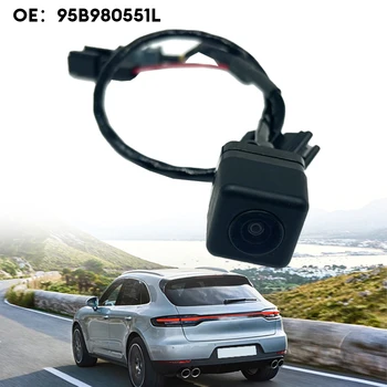 Автомобильная Камера заднего вида, Резервная камера Заднего вида 95B980551L Для Porsche Macan 95B.980.551.L, Новая система помощи при парковке, Автоматическая замена