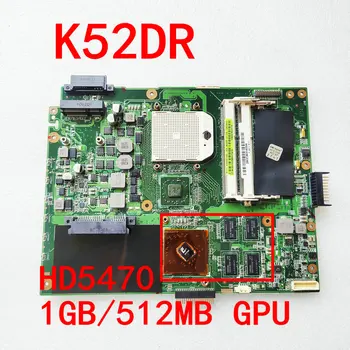 Для Asus K52DR A52DE A52DR K52D K52 Ноутбук DDR3 K52DR Материнская плата ноутбука K52DR Основная плата 1 ГБ или графический процессор AMD 512M