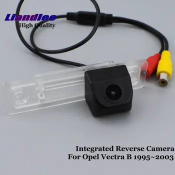 Для Opel Vectra B 1995-2003, автомобильная камера заднего вида, резервная парковка, Встроенный OEM HD CCD CAM Аксессуары