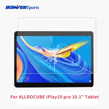 Пленка из закаленного стекла 9H для планшета ALLDOCUBE iPlay10 pro10.1 