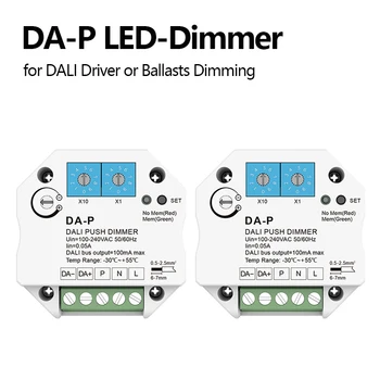 Светодиодный Диммер DA-P 100-240 В переменного тока DALI Push Dimmer для драйвера DALI или балластов Скорость Затемнения Регулируется с помощью функции памяти Dimmer